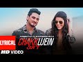 Chakkwein Suit Full Lyrical Video Kulwinder Billa Tigerstyle Preet Kanwal