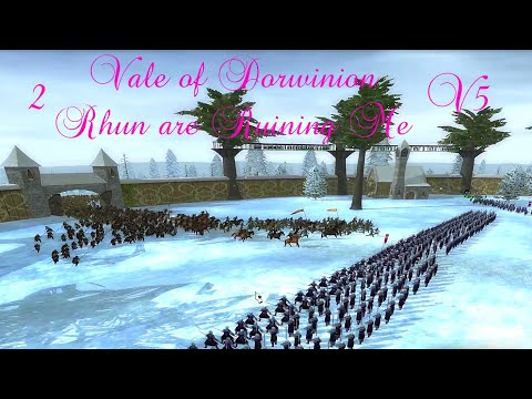 DaC V5 - Vale of Dorwinion 2: Rhun are Ruining Me
