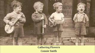 Gathering Flowers   Connie Smith