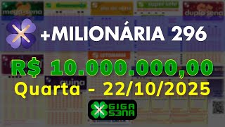 Resultado da +Milionária 296, Quarta-feira, 22/10/2025