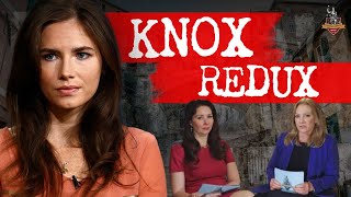 Knox UNKNOTTED: From Conviction to Emancipation, Amanda's search for JUSTICE.