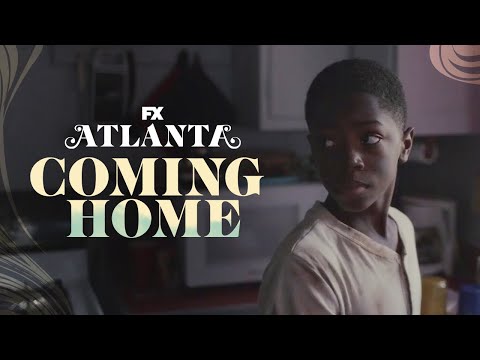 Coming Home | Atlanta | FX