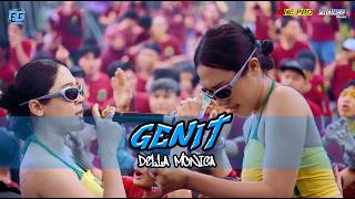 Download lagu GENIT - DELLA MONICA ( ONE PRO X PEMUDA GEBANG GENERATION ) mp3