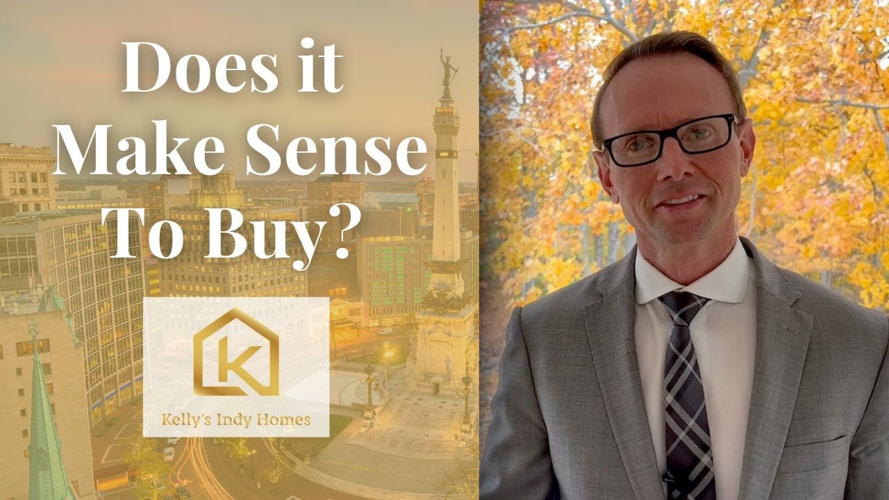 Does It Still Make Sense To Buy a Home?