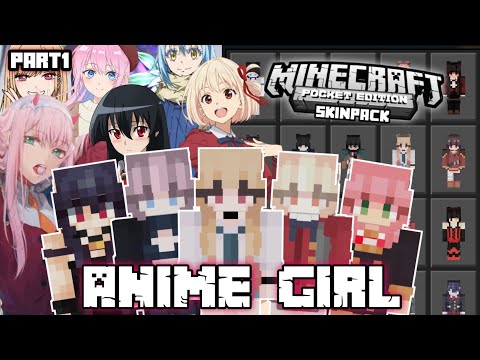Anime Girl's Skinpack Part 01 Minecraft pocket edition 1.19+