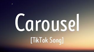 Melanie Martinez - Carousel (Lyrics) But you already bought a ticket And there&#39;s no turning back now