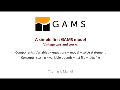 A Simple First GAMS Model