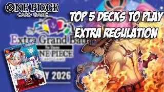 5 Decks For Extra Grand Battle - Extra Regulation Format - OP15 Meta - One Piece TCG ITA
