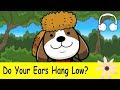 Do Your Ears Hang Low?  | Family Sing Along - Muffin Songs