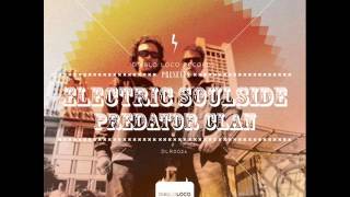 Electric Soulside - Predator Clan (Original Mix)