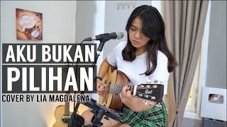 Download lagu IWAN FALS - AKU BUKAN PILIHAN [LIRIK] LIA MAGDALENA COVER mp3