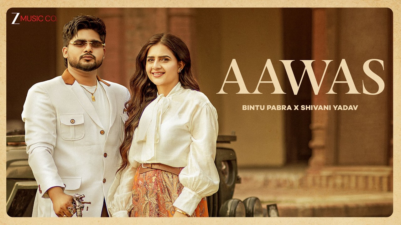 Aawas Lyrics – Bintu Pabra | Shiva Choudhary