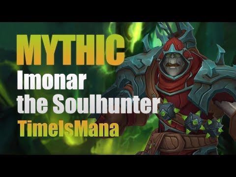 Time is Mana vs Imonar the Soulhunter Mythic - Elemental Shaman PoV