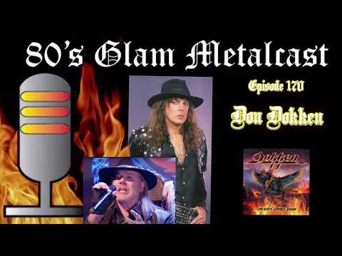 80’s Glam Metalcast - Ep 170 - Don Dokken