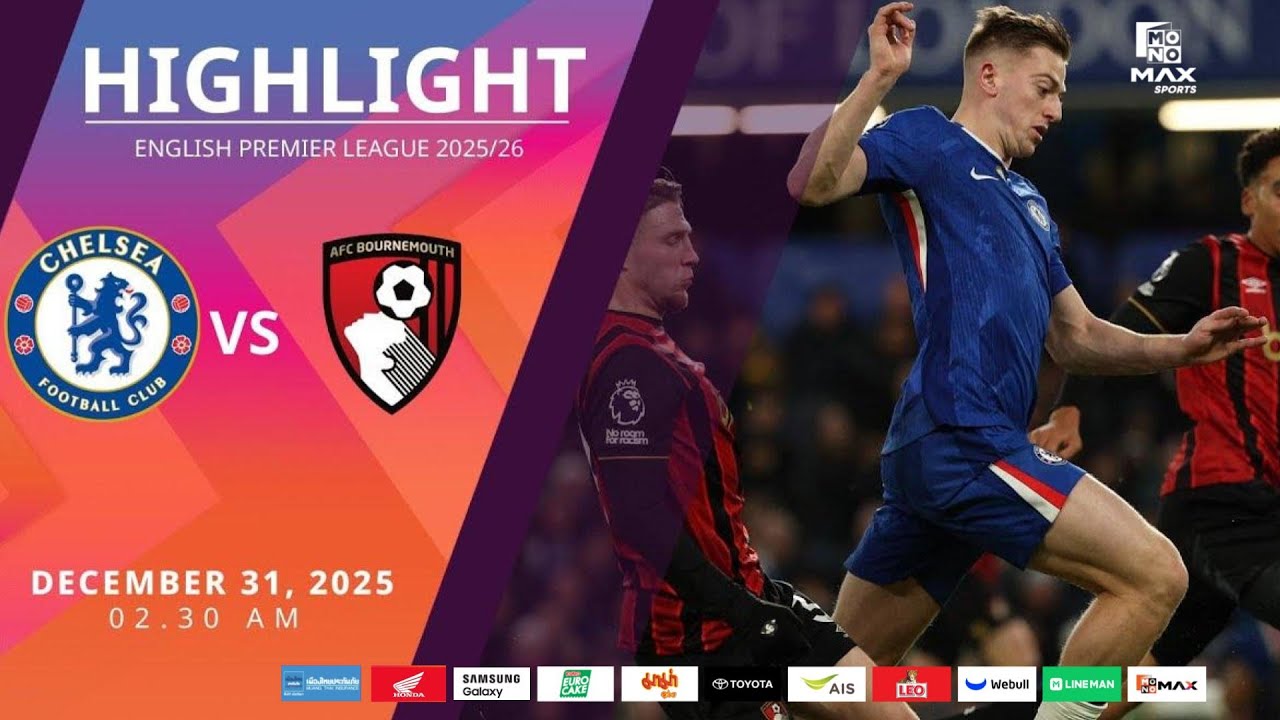 [Highlight] PremierLeague : เชลซี vs บอร์นมัธ (31-12-68)