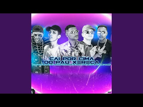 Cai por Cima do Pau Xereca (feat. Mc Vuiziki & Palok no Beat)