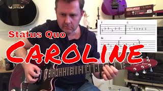 Status Quo - Caroline - Guitar Play Along (Guitar Tab)