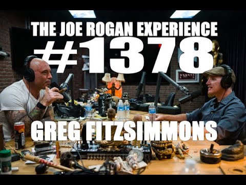Joe Rogan Experience #1378 - Greg Fitzsimmons
