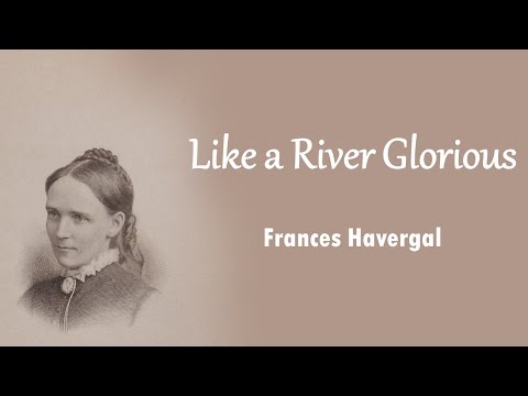 Like a River Glorious