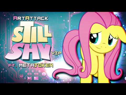 ArtAttack ft. Metajoker - Still Shy (ChasingNakedBrandi Remix)