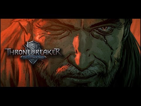 Thronebreaker: The Witcher Tales - Part 1 - MORE RPG THAN GWENT - Gameplay Let's Play Walkthrough