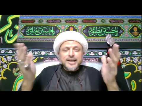Eve 18th Safar 1442 - Ashra e Zainabiyya Night 8