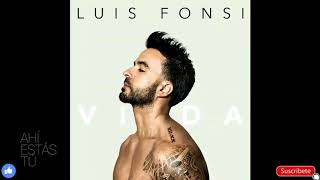 Ahí estas tu - Luis Fonsi