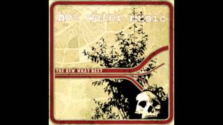 Hot Water Music- The New What Next (full album)
