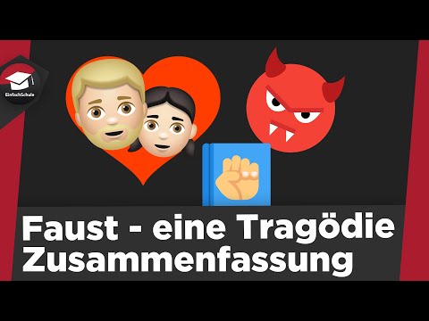 Faust Zusammenfassung (Goethe) – Faust der Tragödie erster Teil - Szenenüberblick Faust erklärt!