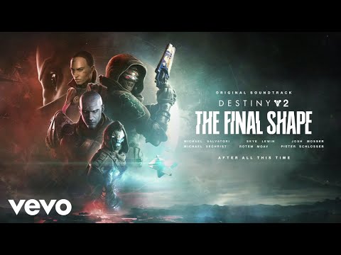 After All This Time | Destiny 2: The Final Shape (Original Game Soundtrack)
