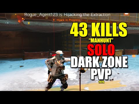 43 Kills Manhunt - The Division 1 Solo Dark Zone PVP | 2026 PC, XBOX & PS5 1.8.5.