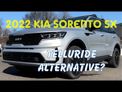 2022 Kia Sorento SX - Telluride Alternative?