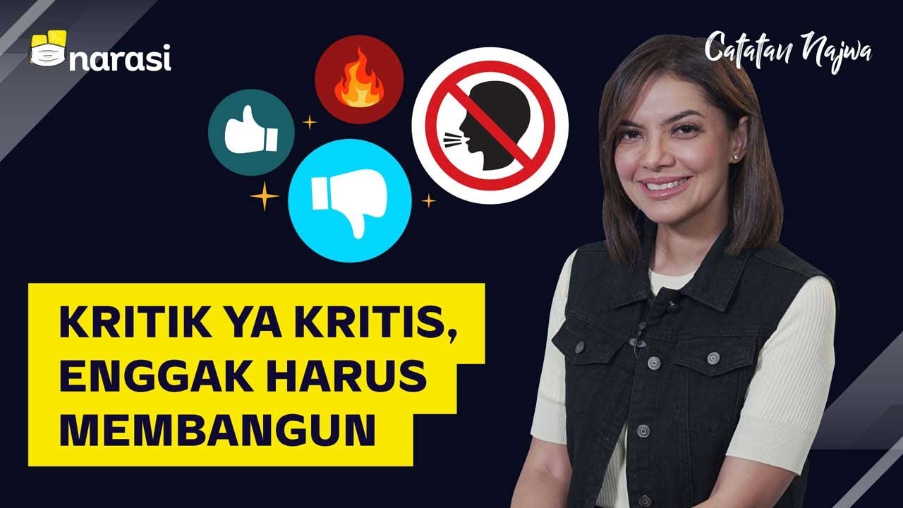 KRITIK YA KRITIS, ENGGAK HARUS MEMBANGUN | Catatan Najwa