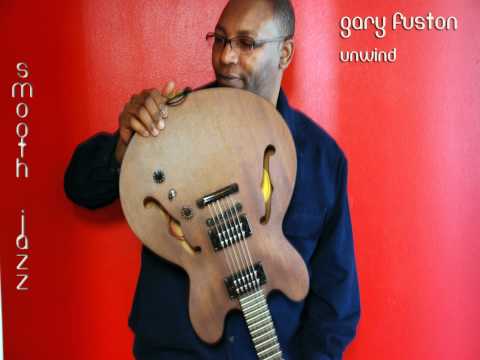 Gary Fuston - Soul Thankful
