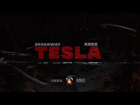 Broadway feat. Krec — Tesla