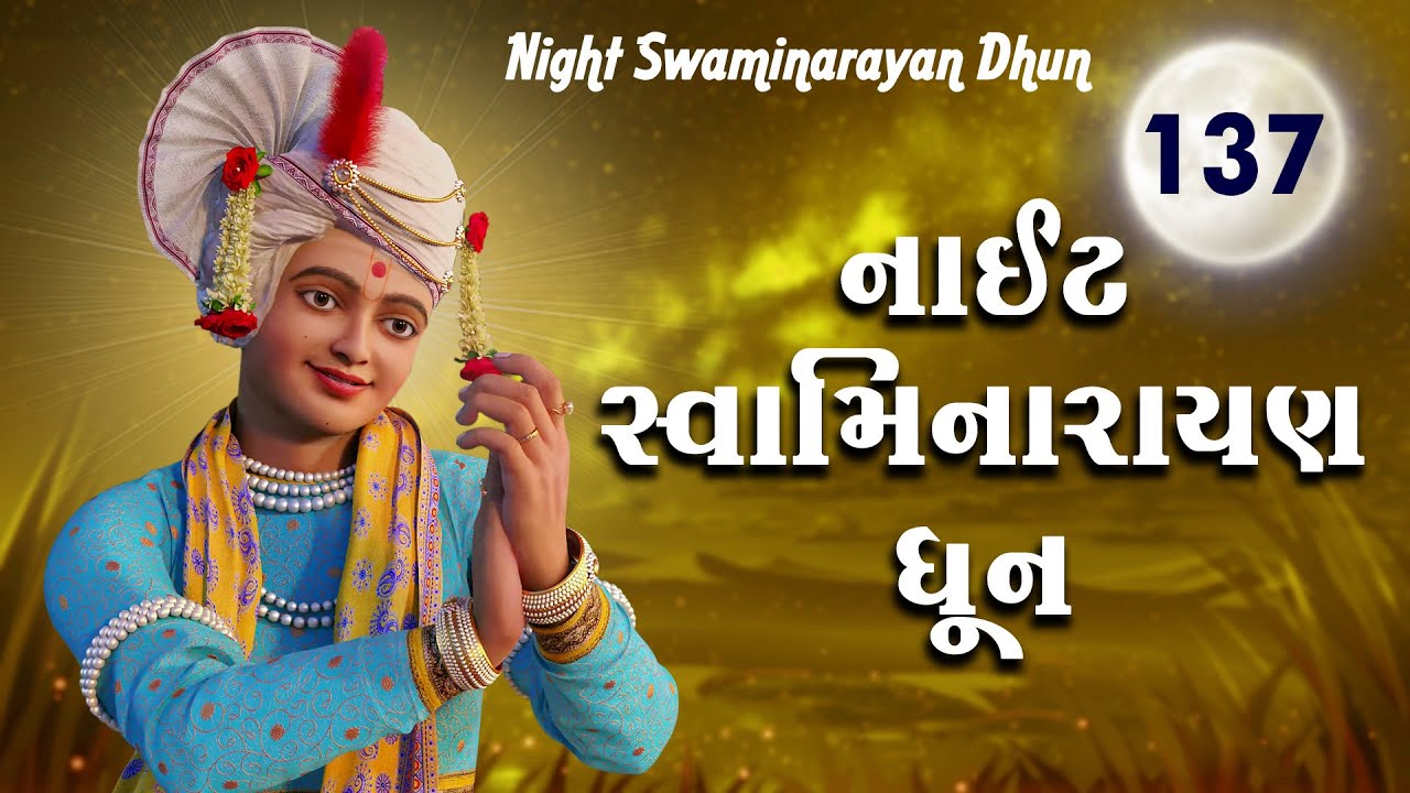 Night Swaminarayan Dhun