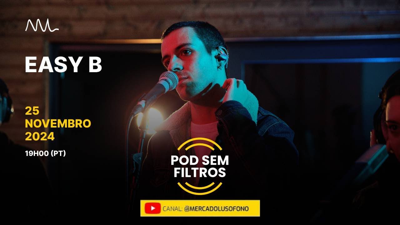 Entrevista Easy B - Pod Sem Filtros, 2024