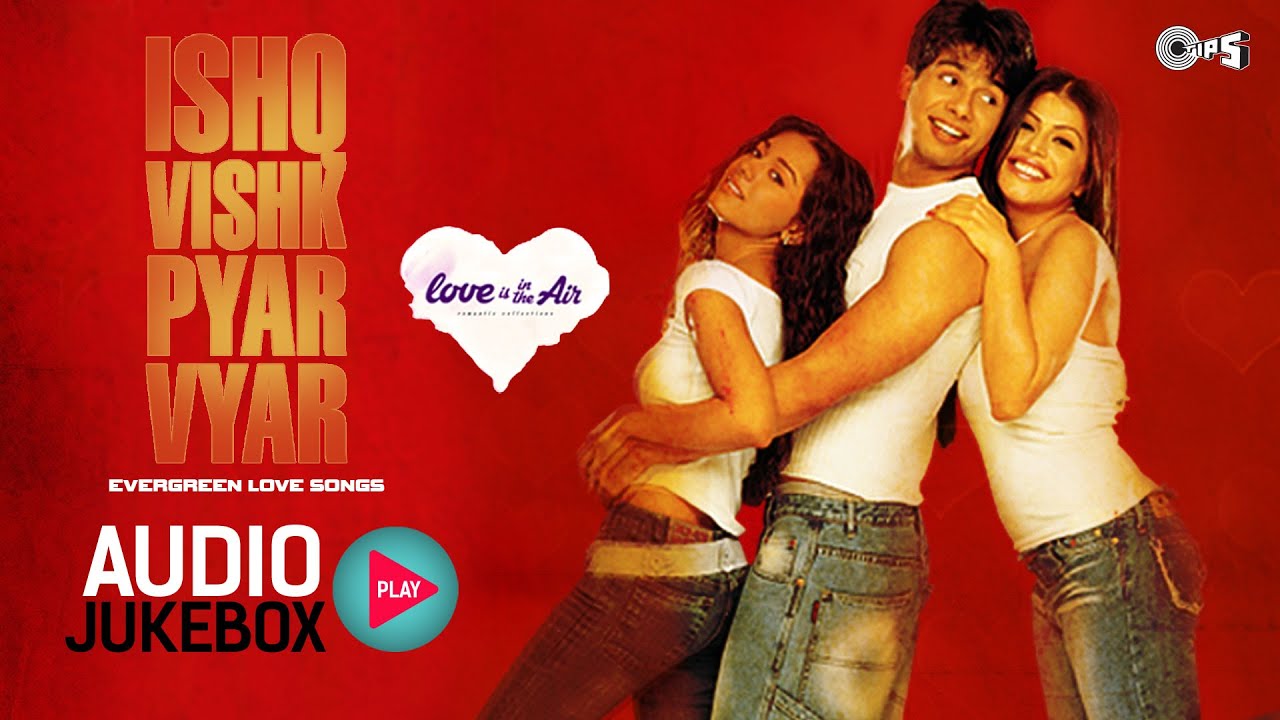 Ishq Vishk Pyaar Vyaar (Title) Lyrics  | Ishq Vishk | Shahid Kapoor, Amrita Rao | Alka Yagnik, Kumar Sanu | Anu Malik