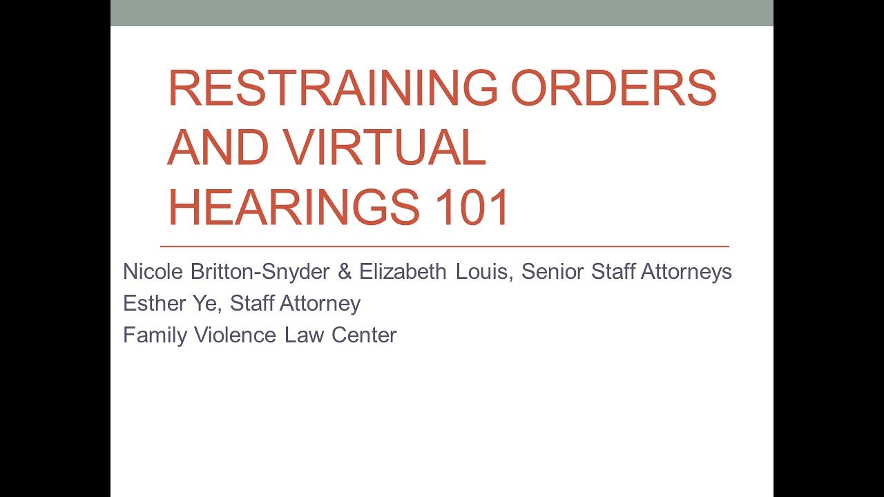 (Archived) Restraining Orders and Virtual Hearings 101