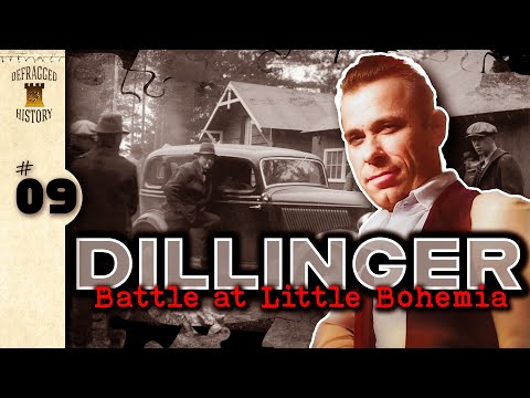 Depression Era Gangsters | John Dillinger | 9 | Battle at Little Bohemia | True Crime