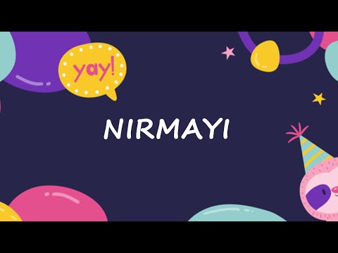 Happy Birthday to Nirmayi - Birthday Wish From Birthday Bash