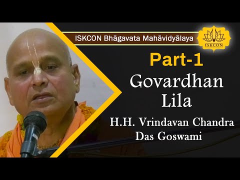14.11.2020 H.G. Vrindavan Chandra Das Goswami Maharaj | Govardhan Lila (Part-1)