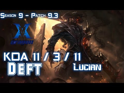 KZ Deft LUCIAN vs YASUO ADC - Patch 9.3 KR Ranked
