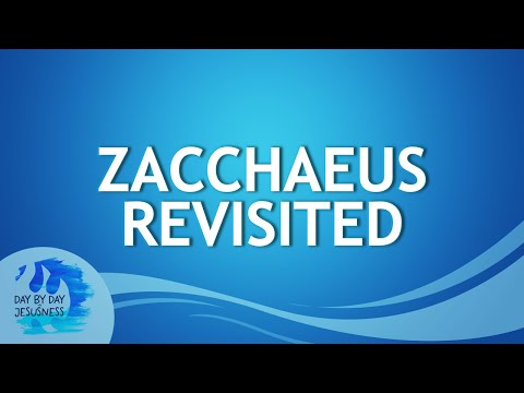 2023-10-22 Zacchaeus Revisited - Ed Lapiz