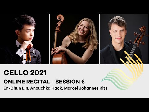 75th Concours de Genève - Cello Online Recital - Session 6 (Lin, Hack, Kits)
