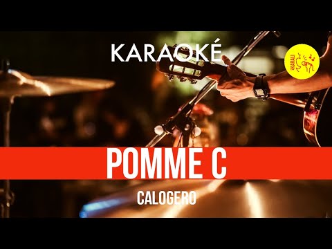 Ⓚ Pomme C, Calogero [Karaoké]