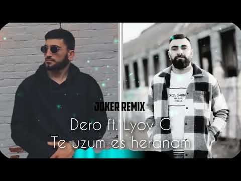 Lyov G ft. Dero - Te uzum es heranam (Joker Remix) 2023