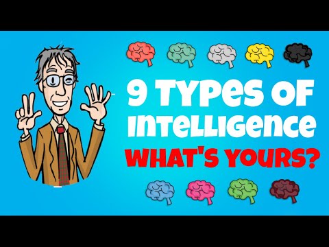 The 9 Types Of Intelligence - What's Yours?