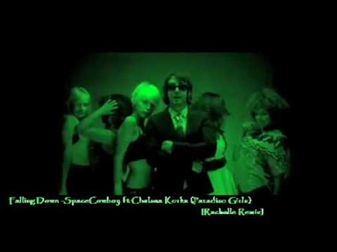 Falling Down- Space Cowboy ft The Paradiso Girls [Rachelle Remix]