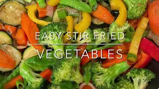 STIR FRY VEGETABLES ] QUICK & EASY | HEALTHY | KETO FRIENDLY